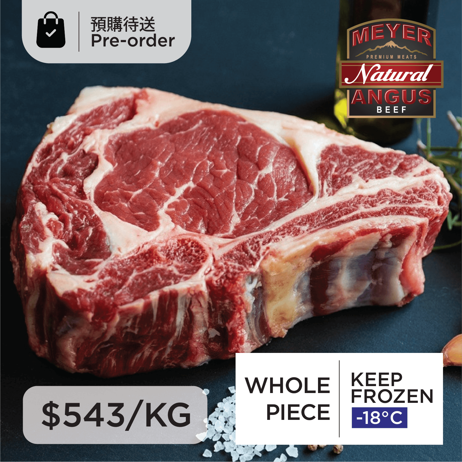 【Whole Piece】Meyer US Natural Angus Bone-in Ribeye (Prime)